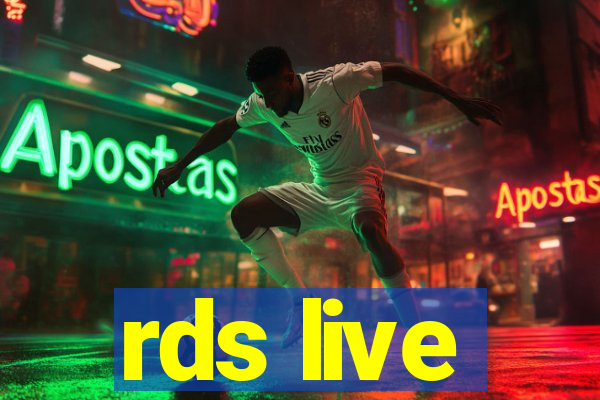 rds live